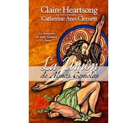 La Union de Almas Gemelas: La Ascensión de Saint Germain y Portia (Los libros de Ana)