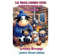 La Vaca Legre Tejen Bucito para el Invierno: 1 (Loreley Morango - La Vaca Legre)
