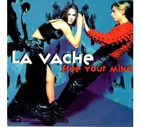 La Vache - Free Your Mind