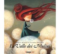 La valle dei mulini