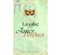La valse des âmes perdues