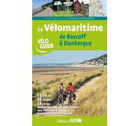 La Vélomaritime de Roscoff à Dunkerque