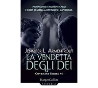 La vendetta degli dei. Covenant series