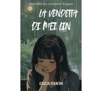 La Vendetta di Mei Lin