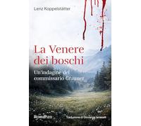 La Venere dei boschi: Un'indagine del commissario Grauner