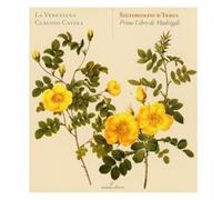 La Venexiana - Sigismondo d'India - Primo Libro de Madrigali