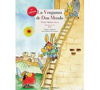 La venganza de Don Mendo: 103 (Literatura Reino de Cordelia)