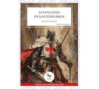 La venganza de los templarios