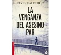 La venganza del asesino par (Novela)