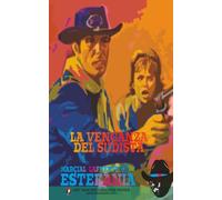 La venganza del sudista (Colección Oeste)