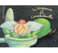 La vengeance de Cornebidouille