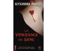 LA VENGEANCE DU SANG