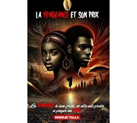 LA VENGEANCE ET SON PRIX