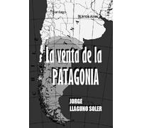 LA VENTA DE LA PATAGONIA