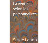 La vente selon les personnalités
