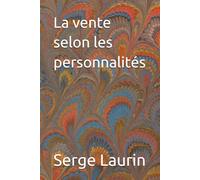 La vente selon les personnalités
