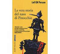 La vera storia del naso di Pinocchio