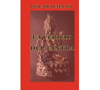 La Verdad Del Tantra