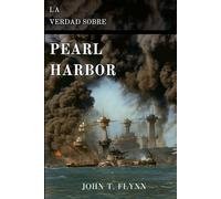 La verdad sobre Pearl Harbor
