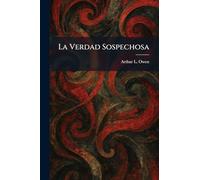 La Verdad Sospechosa