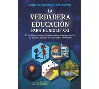 LA VERDADERA EDUCACIÓN PARA EL SIGLO XXI