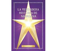 LA VERDADERA HISTORIA DE MORGANA