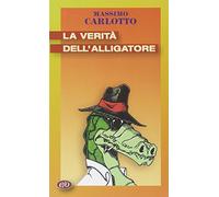 La verità dell'Alligatore