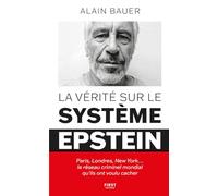 La Vérité sur le système Epstein
