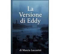 La versione di Eddy