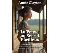 La Veuve au Secret Périlleux (Les Épouses de l'Ouest)