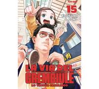 La via del grembiule. Lo yakuza casalingo (Vol. 15)