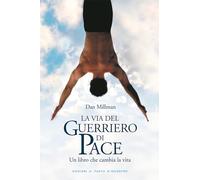 La via del guerriero di pace. Un libro che cambia la vita letto da Jacopo Venturiero