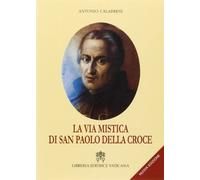 La via mistica di San Paolo della Croce