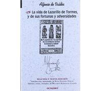 La Vida de Lazarillo de Tormes, y de Sus Fortunas y de Sus Adversidades: 15 (Biblioteca Octaedro)