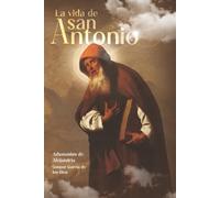 La Vida de San Antonio