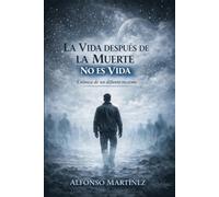 LA VIDA DESPUÉS DE LA MUERTE NO ES VIDA: Crónica de un difunto reciente