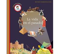 La vida en el pasado