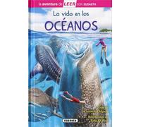 La vida en los océanos (La aventura de LEER con Susaeta - nivel 3)