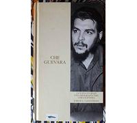 LA VIDA EN ROJO, UNA BIOGRAFIA DEL CHE GUEVARA