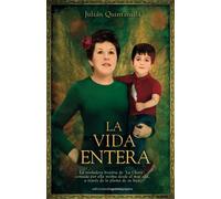 La vida entera