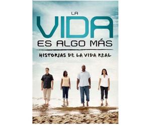 La vida es algo mas: Historias de la vida real DVD (Discover More to Life Spanish DVD)
