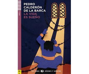La vida es sueno. Buch mit Audio-CD: Spanische , De-la-Barca.