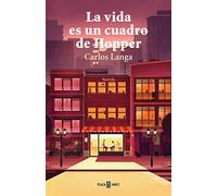 La vida es un cuadro de Hopper / Life is a Hopper Painting (Éxitos)