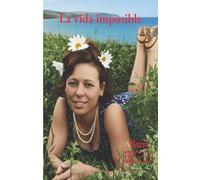 La vida imposible