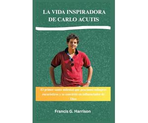 LA VIDA INSPIRADORA DE CARLO ACUTIS: El primer santo milenial que proclamó milagros eucarísticos y se convirtió en influenciador de Dios