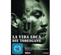 La Vida Loca - Die Todesgang