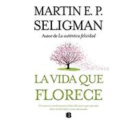La vida que florece