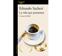 La vida que pensamos : cuentos de Fú