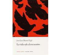 La vida sale al encuentro (Libros De Bolsillo Z)