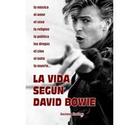 La vida según David Bowie